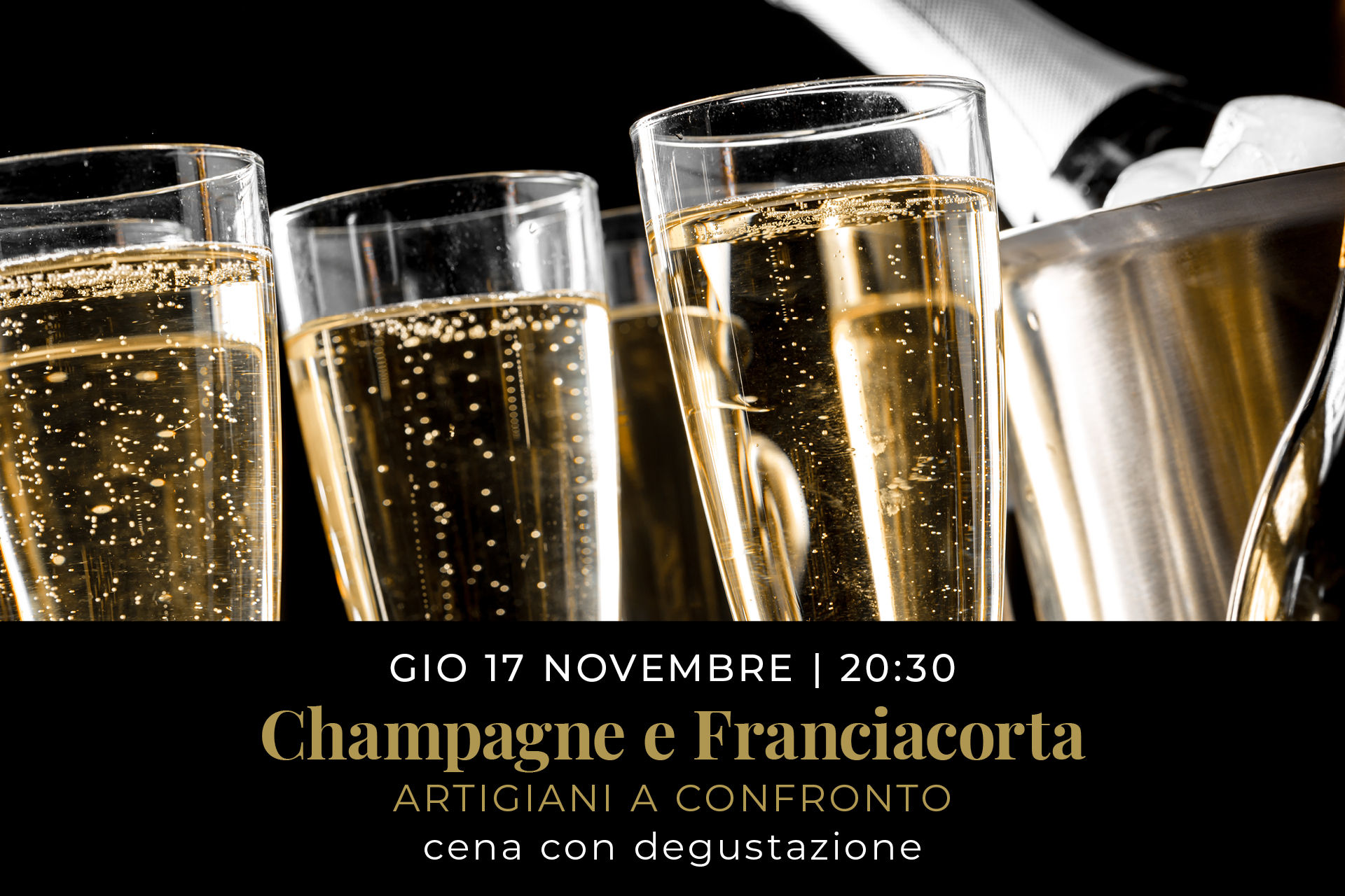 Champagne e Franciacorta - Artigiani a confronto // la ventiduesima monografia // Cena con Degustazione