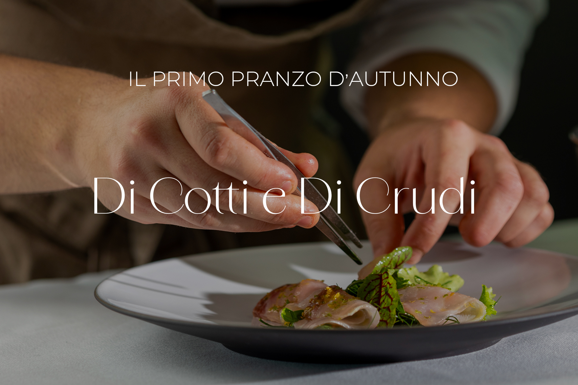 Di Cotti e Di Crudi // Il primo pranzo d'autunno