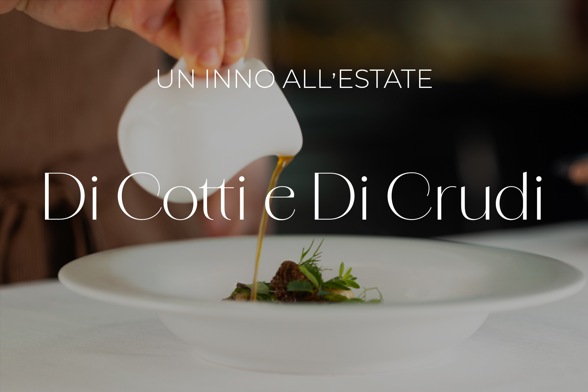Di Cotti e di Crudi // Un inno all'Estate